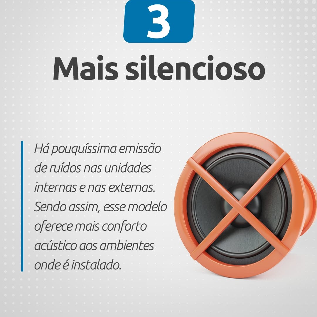 3. Mais silencioso