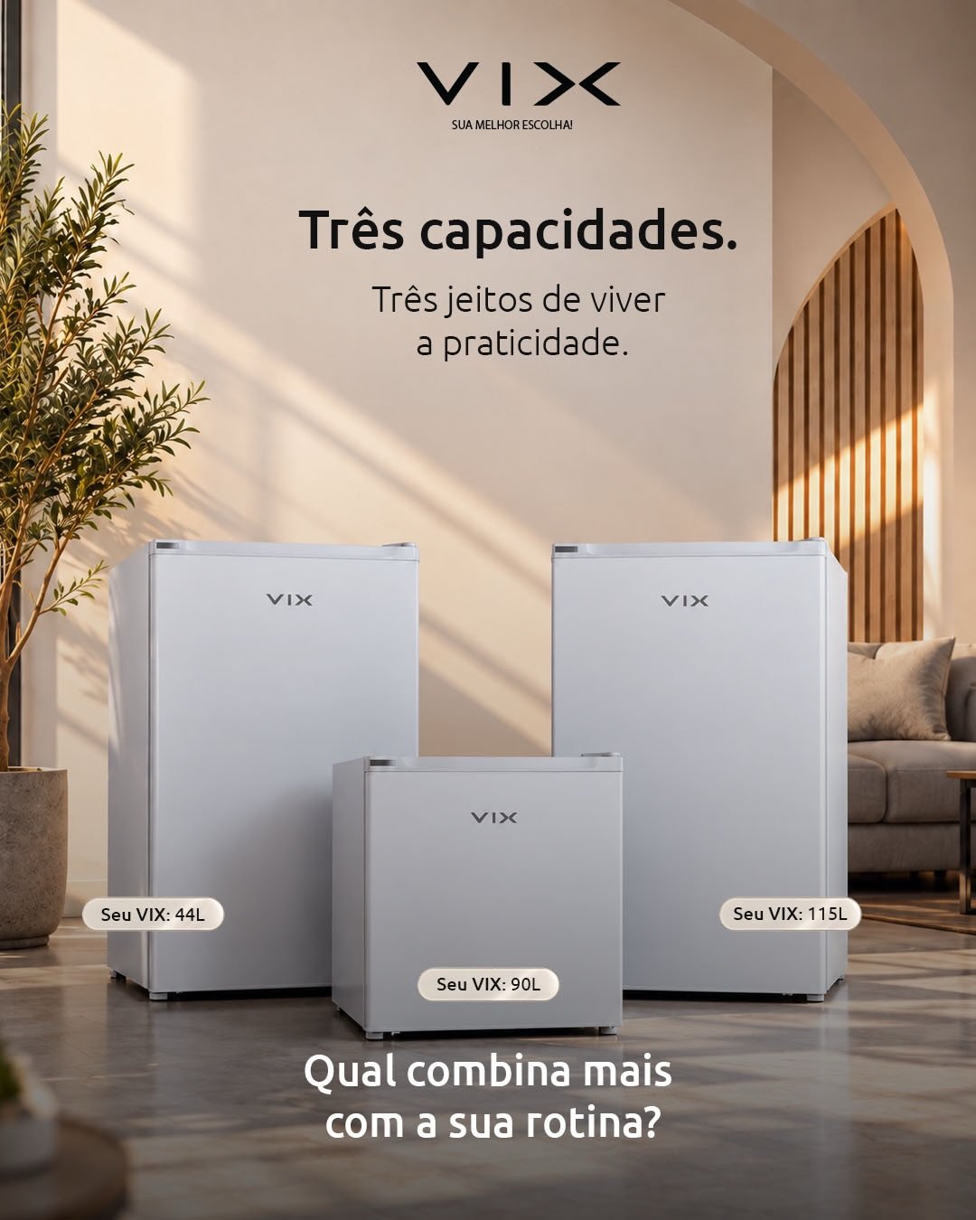 Frigobares VIX em três capacidades: 44, 90 e 115 litros
